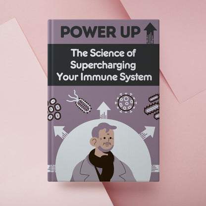 Power Up: The Science of Supercharging Your Immune System